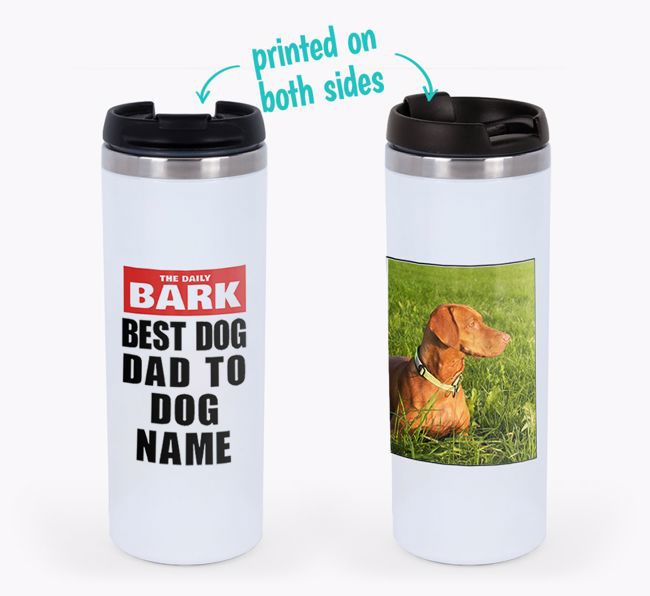 'The Daily Bark: Best Dog Dad' - Photo Upload {breedFullName} Travel Mug